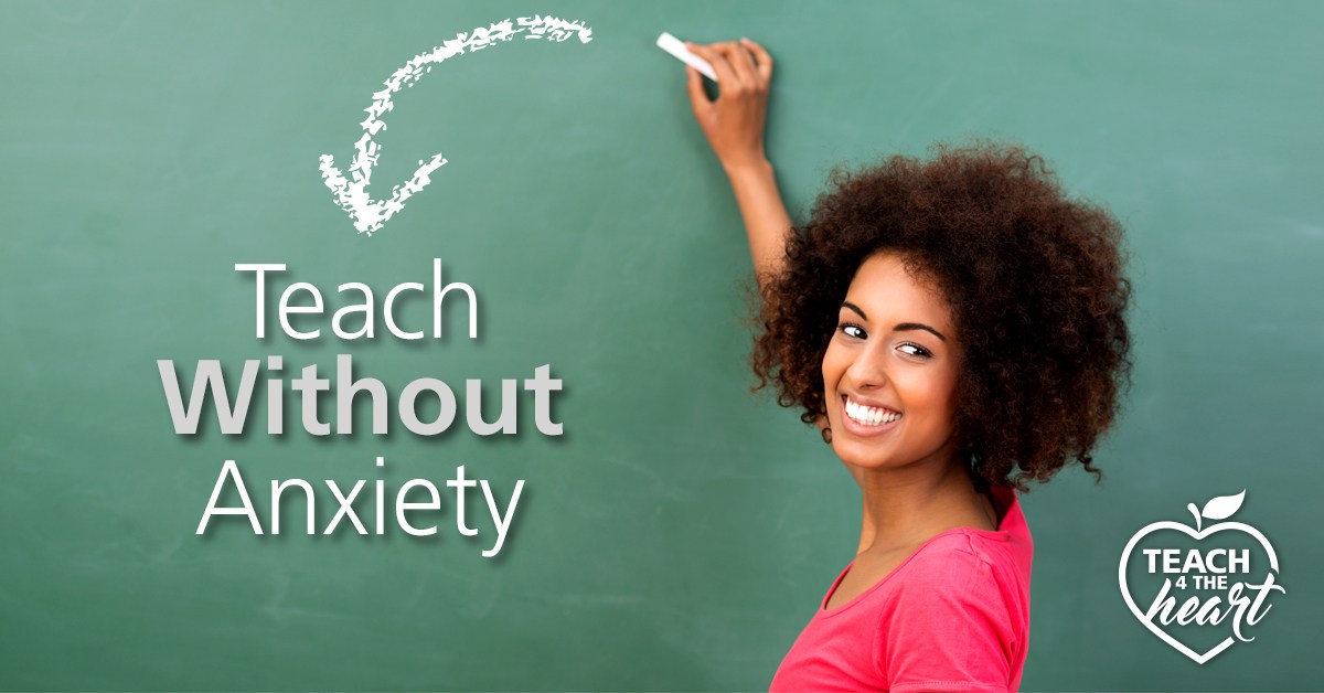 Teach Without Anxiety Ad