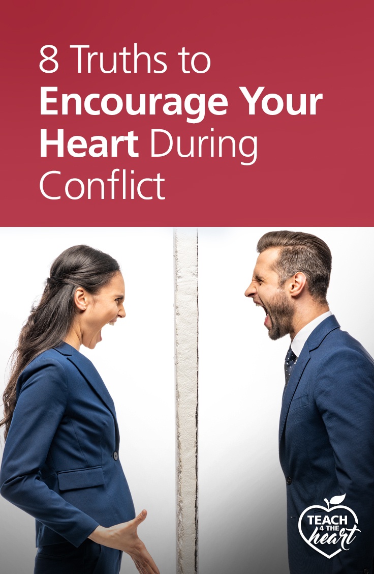 PIN 8 Truths to Encourage Your Heart During Conflict